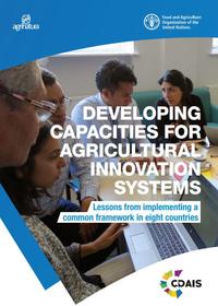 Toillier A., Guillonnet R. Bucciarelli M. & Hawkins R., 2020. Developing capacities for agricultural innovation systems: lessons from implementing a common framework in eight countries. Rome : FAO ; Paris : Agrinatura